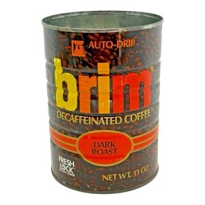 Vintage Brim Decaffeinated Coffee Tin Can 13oz Auto Drip Dark Roast No Lid Prop